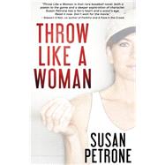Throw Like a Woman 9781611882193