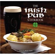 The Irish Pub Cookbook 9780785832195