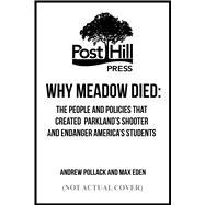 Why Meadow Died 9781642932195