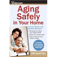 Aging Safely in Your Home 9781770402195