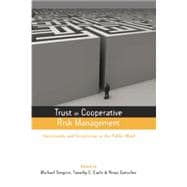 Trust in Cooperative Risk Management: Uncertainty and Scepticism in the Public Mind 9781138012196