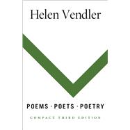 Poems, Poets, Poetry An Introduction and Anthology, Compact Edition 9781457652196