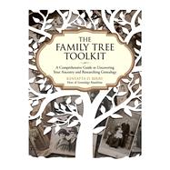 The Family Tree Toolkit 9781631582196