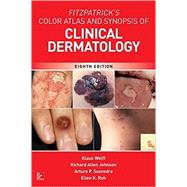 Fitzpatrick's Color Atlas and Synopsis of Clinical Dermatology, Eighth Edition 9781259642197