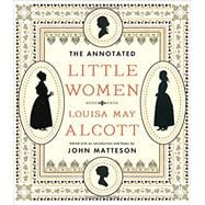 The Annotated Little Women 9780393072198