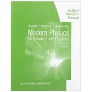 Student Solutions Manual for Thornton/Rex’s Modern Physics for Scientists and Engineers, 4th 9781133112198