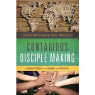 Contagious Disciple-Making 9780529112200