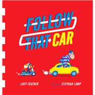 Follow That Car 9780358212201