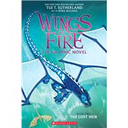 The Lost Heir (Wings of Fire Graphic Novel #2): A Graphix Book 9780545942201