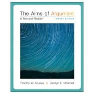 The Aims of Argument: A Text and Reader 9780077592202