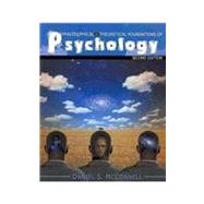 Philosophical and Theoretical Foundations of Psychology 9780757582202