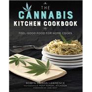 The Cannabis Kitchen Cookbook 9781634502207