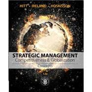 Strategic Management: Concepts Competitiveness and Globalization 9781305502208