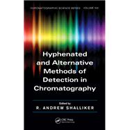 Hyphenated and Alternative Methods of Detection in Chromatography 9780367452209