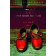 Balzac and the Little Chinese Seamstress 9780385722209