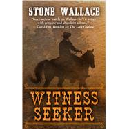 The Witness Seeker 9781432832209