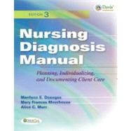 Nursing Diagnosis Manual: Planning, Individualizing and Documenting Client Care 9780803622210