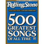 Rolling Stone 67 Selections From The 500 Greatest Songs Of All Time: Classic Rock to Modern Rock, Easy Guitar Tab 9780739052211