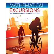 Student Solutions Manual for Aufmann/Lockwood/Nation/Clegg’s Mathematical Excursions, 3rd 9781133112211