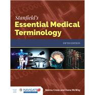 Stanfield's Essential Medical Terminology 9781284142211