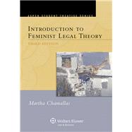 Aspen Student Treatise for Introduction to Feminist Legal Theory 9781454802211