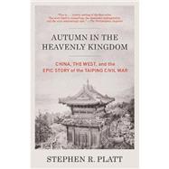 Autumn in the Heavenly Kingdom 9780307472212