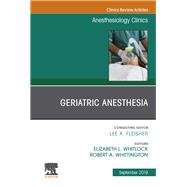 Geriatric Anesthesia 9780323682213