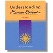 Understanding Human Behavior: A Guide for Health Care Providers