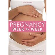 Pregnancy Week by Week 9780600632214