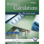 Pharmacy Calculations for Technicians, Fifth Edition 9780763852214