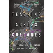 Teaching Across Cultures 9780830852215