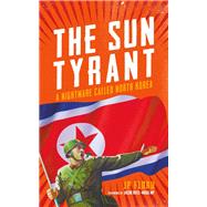 The Sun Tyrant 9781785902215