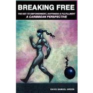 Breaking Free
