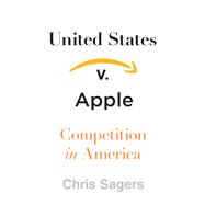 United States V. Apple 9780674972216