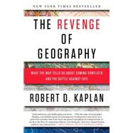 The Revenge of Geography 9780812982220