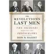 The Revolution's Last Men 9781594162220