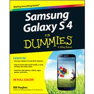Samsung Galaxy S 4 for Dummies 9781118642221