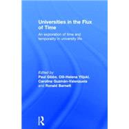 Universities in the flux of time: An exploration of time and temporality in university life 9780415732222