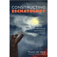 Constructing Eschatology