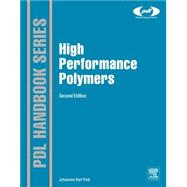 High Performance Polymers 9780323312226