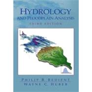 Hydrology and Floodplain Analysis 9780130322227