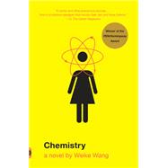 Chemistry A Novel 9780525432227