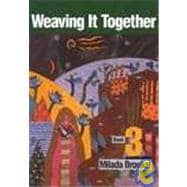 Weaving It Together: Book 3