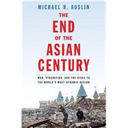 The End of the Asian Century 9780300212228