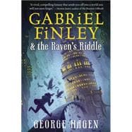 Gabriel Finley and the Raven's Riddle 9780399552229