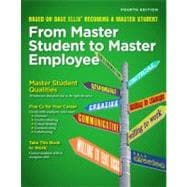 From Master Student to Master Employee 9781435462229