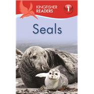 Kingfisher Readers L1: Seals 9780753472231