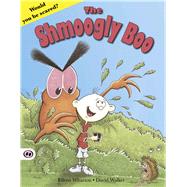 The Shmoogly Boo 9781907432231