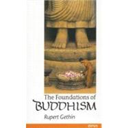The Foundations of Buddhism 9780192892232