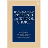 Handbook of Research on School Choice 9780805862232